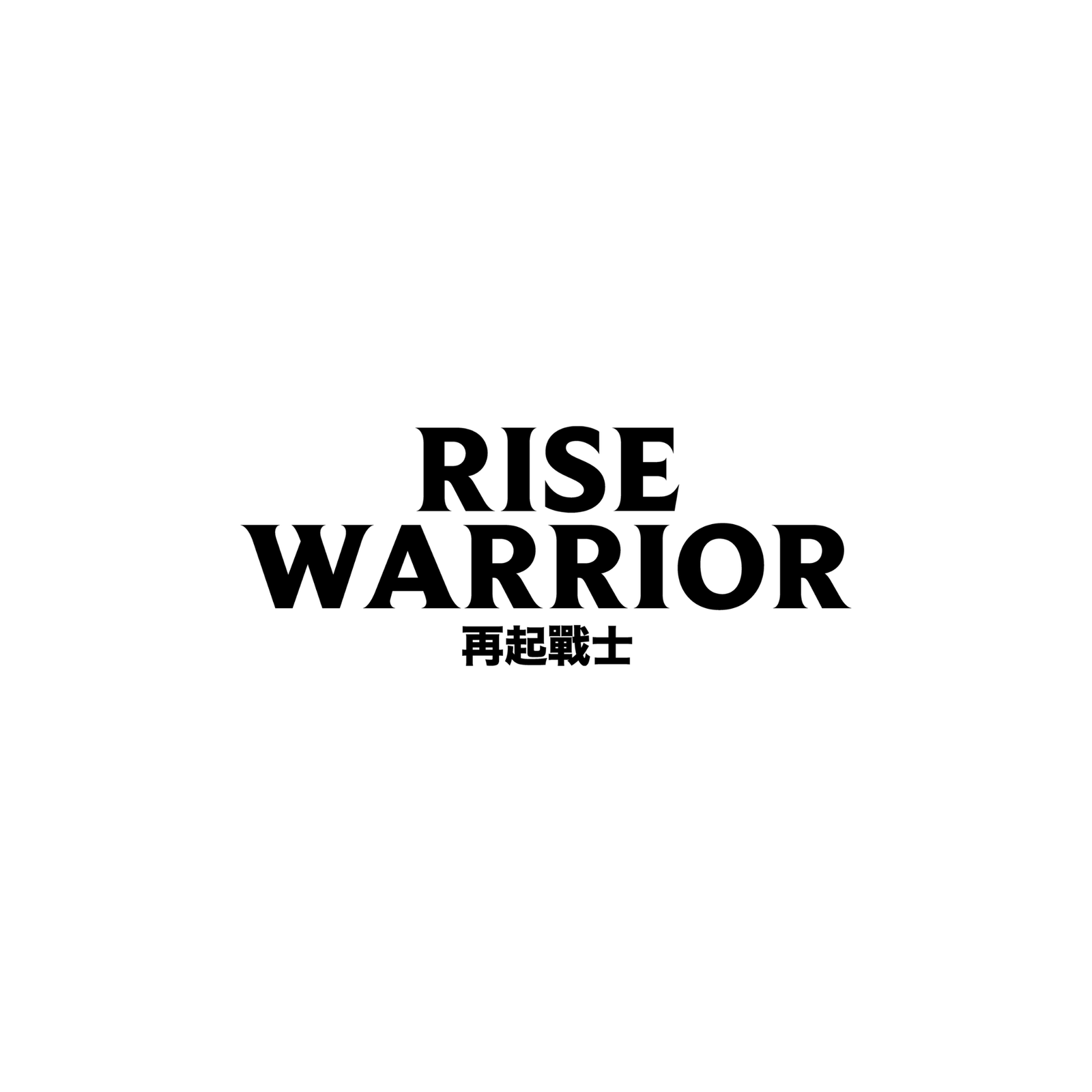 Rise Warrior